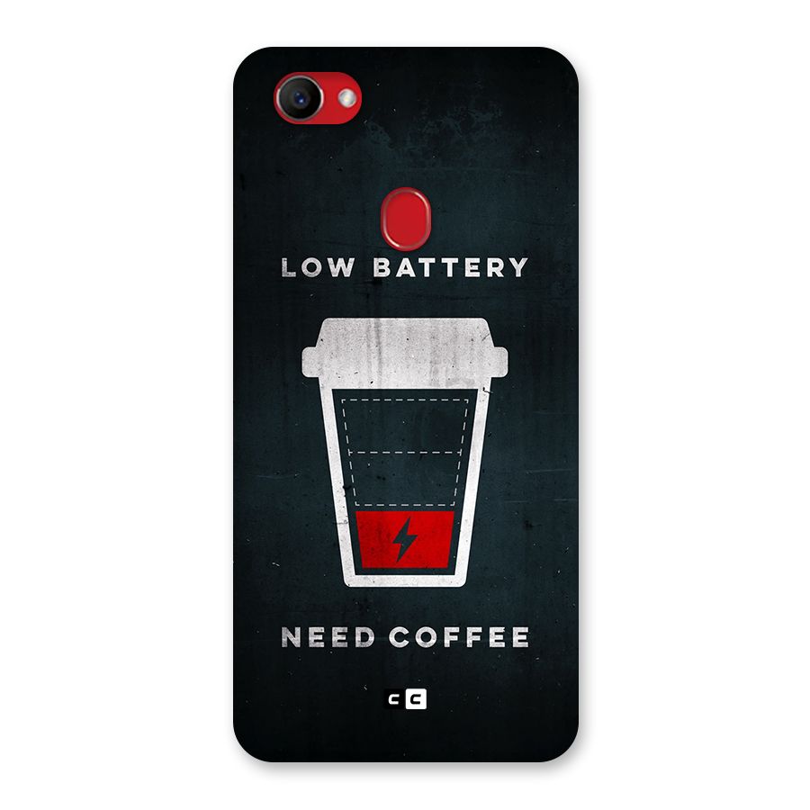 Coffee Need Back Case for Oppo F7