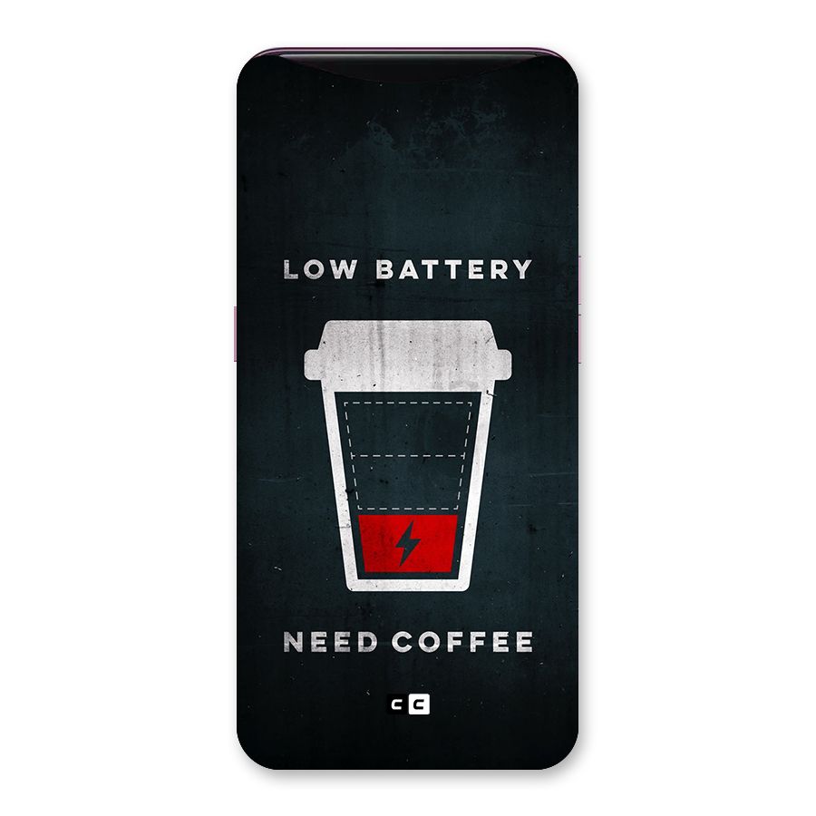 Coffee Need Back Case for Oppo Find X