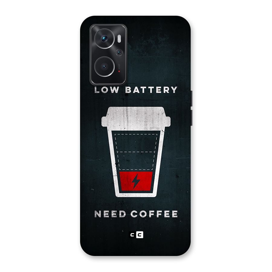 Coffee Need Back Case for Oppo K10 4G
