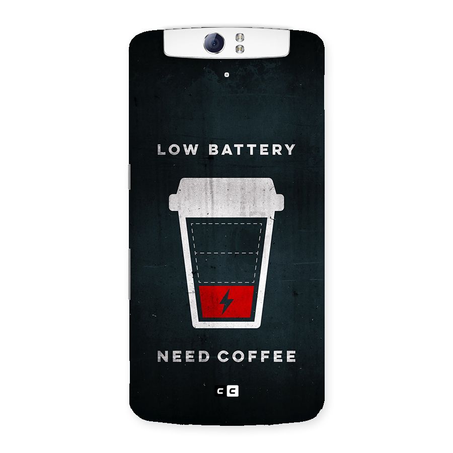 Coffee Need Back Case for Oppo N1