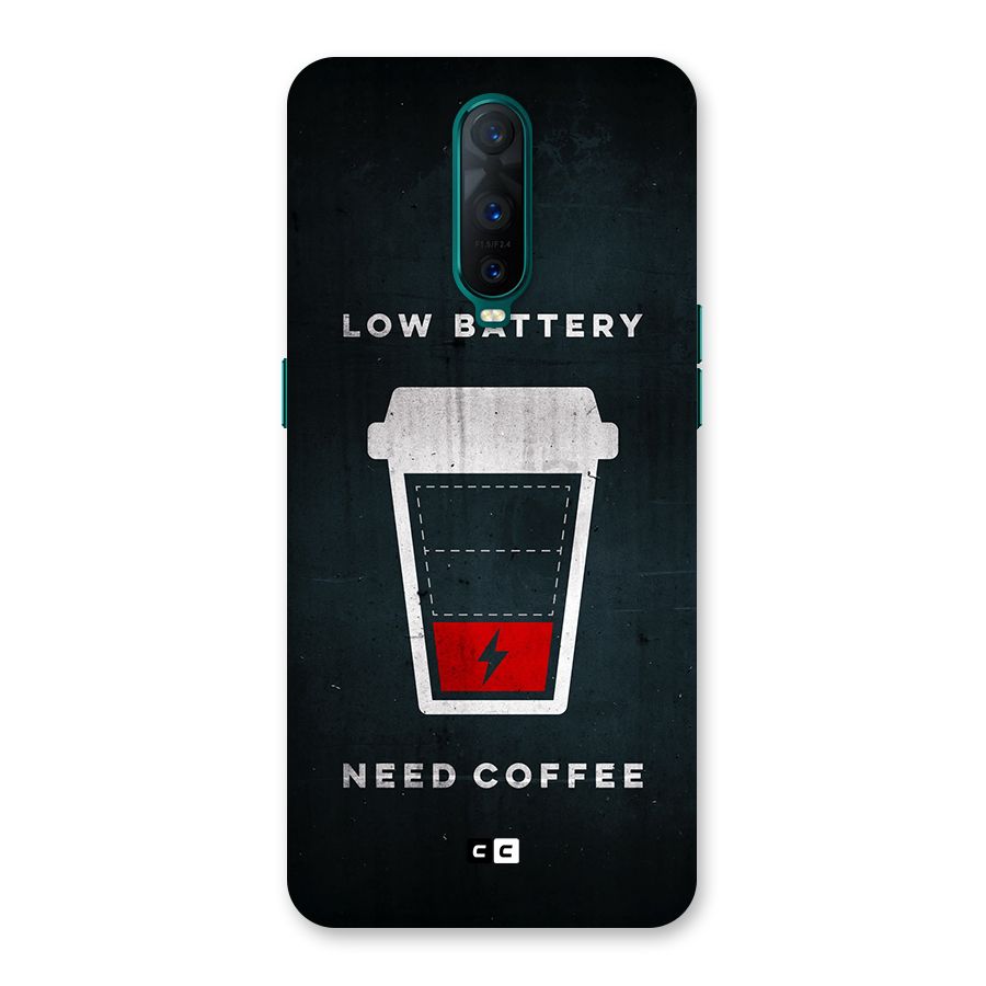 Coffee Need Back Case for Oppo R17 Pro