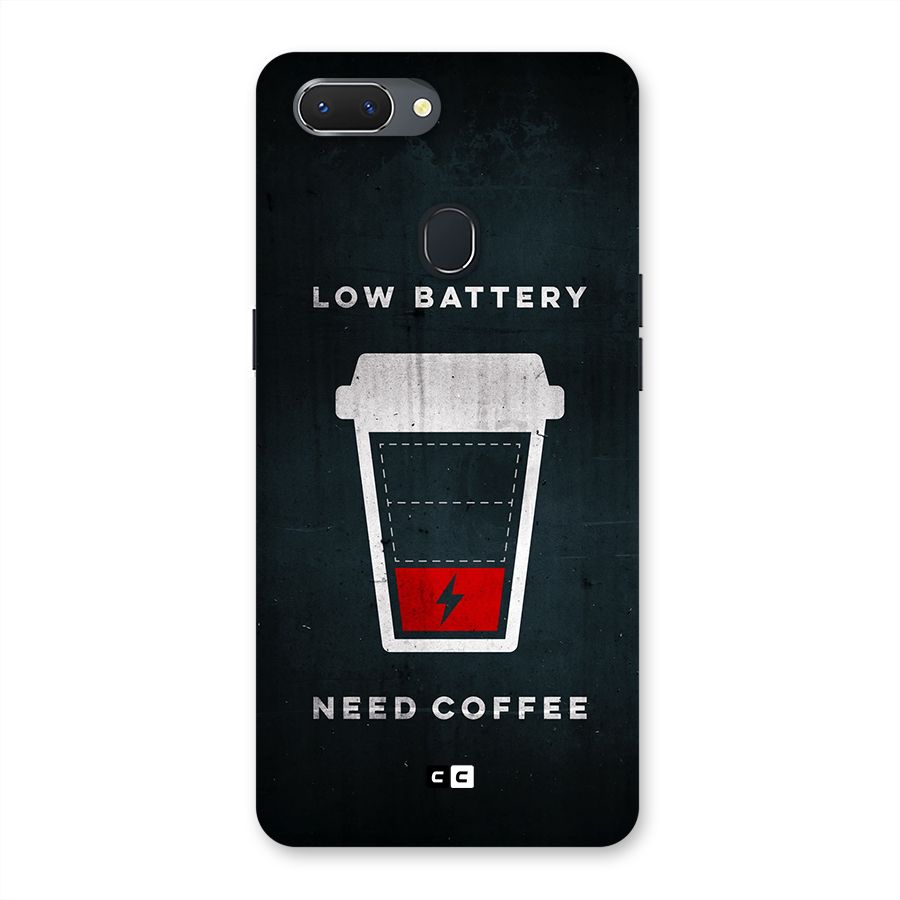 Coffee Need Back Case for Realme 2