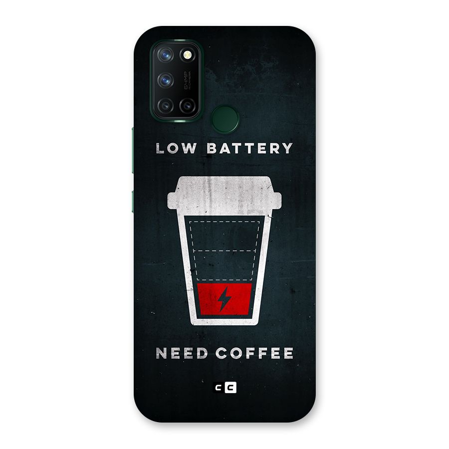 Coffee Need Back Case for Realme C17