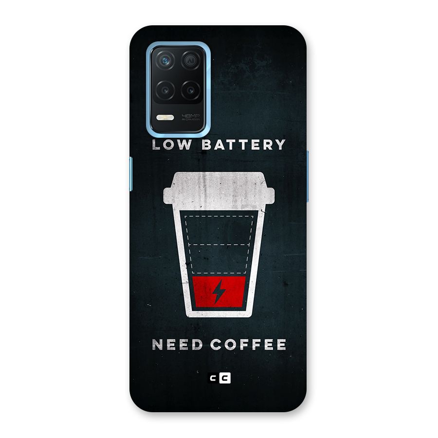 Coffee Need Back Case for Realme Narzo 30 5G