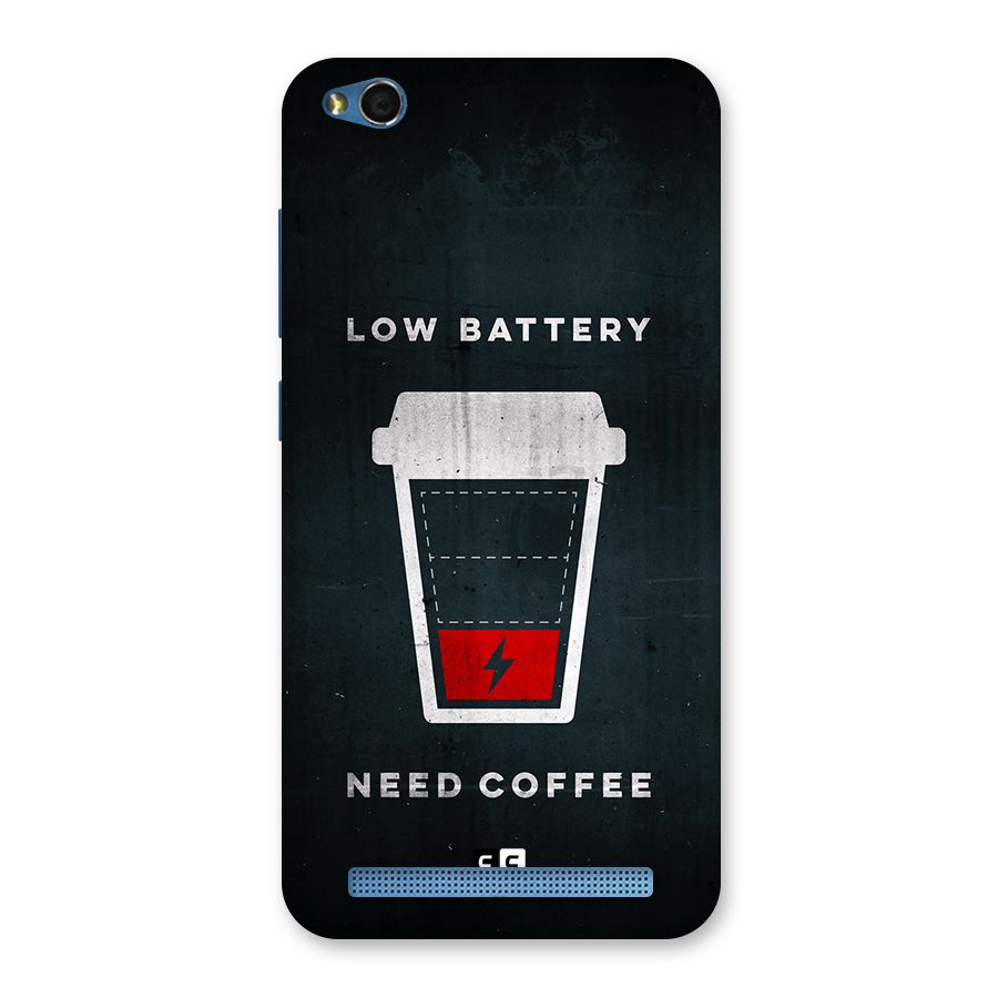 Coffee Need Back Case for Redmi 5A
