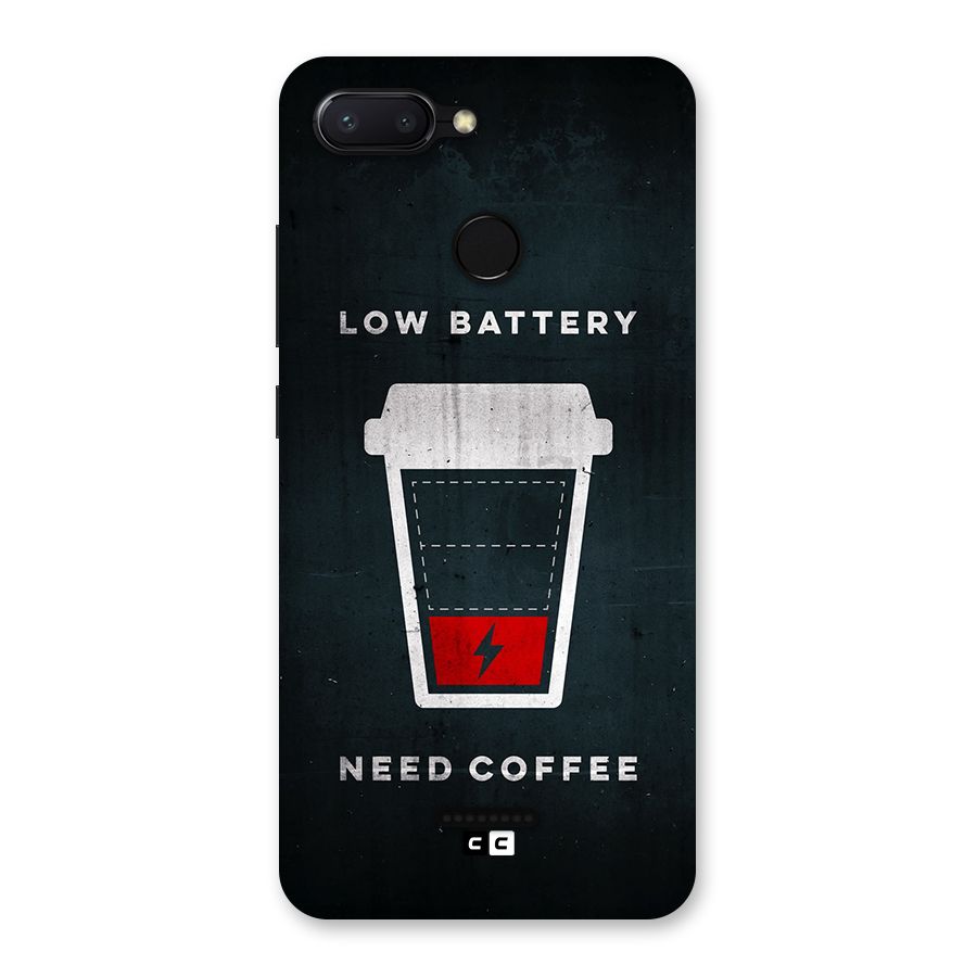 Coffee Need Back Case for Redmi 6
