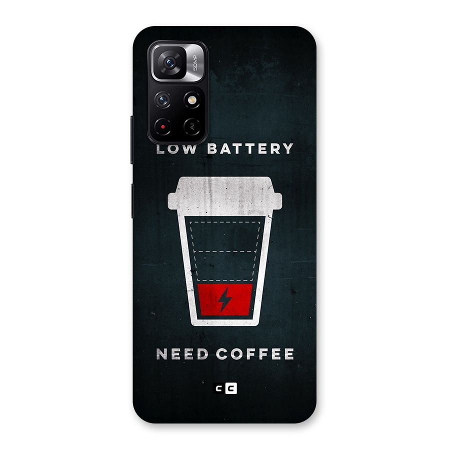 Coffee Need Back Case for Redmi Note 11T 5G