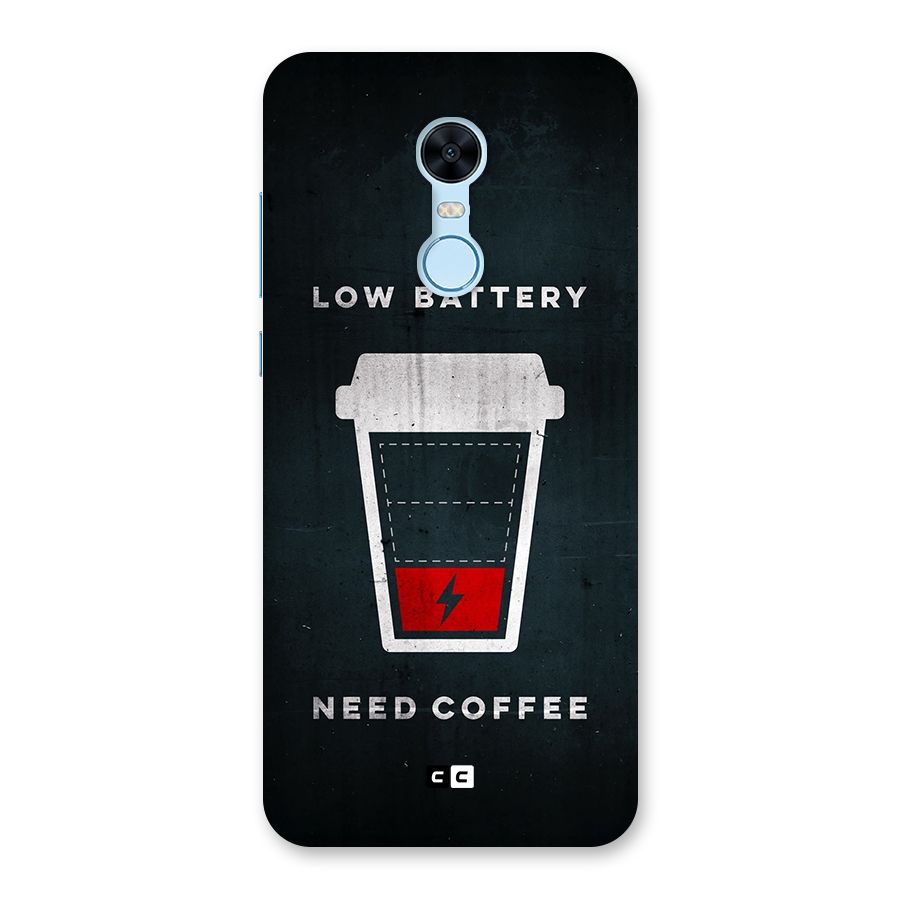 Coffee Need Back Case for Redmi Note 5