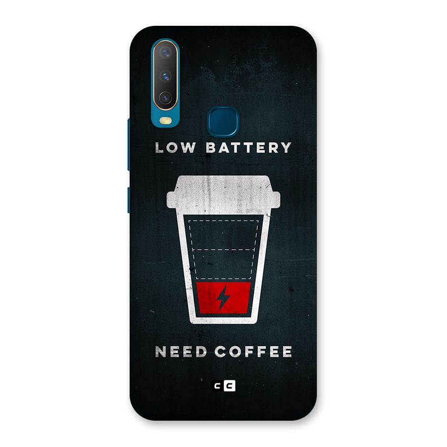 Coffee Need Back Case for Vivo Y11