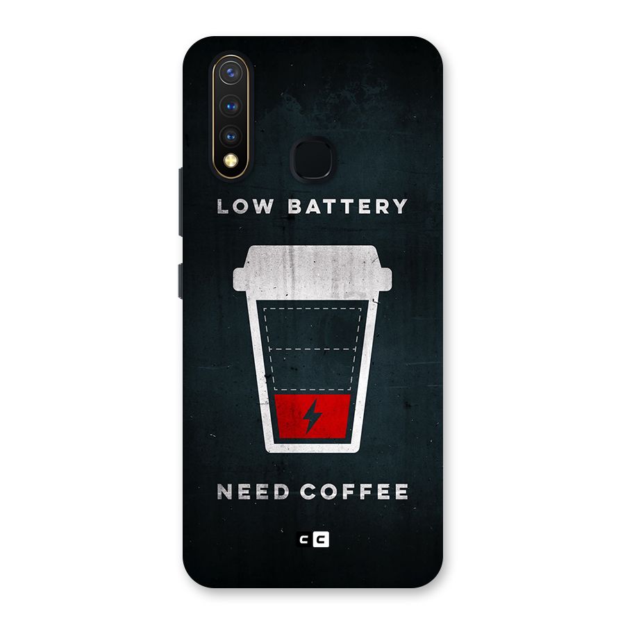 Coffee Need Back Case for Vivo Y19