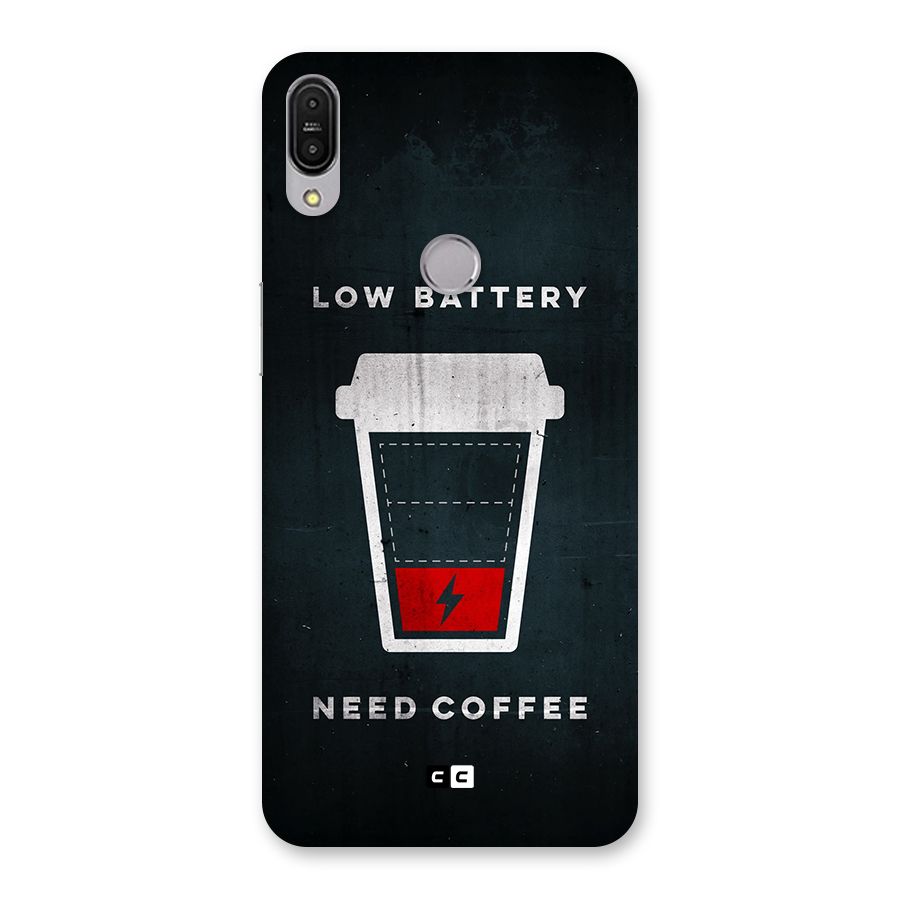 Coffee Need Back Case for Zenfone Max Pro M1