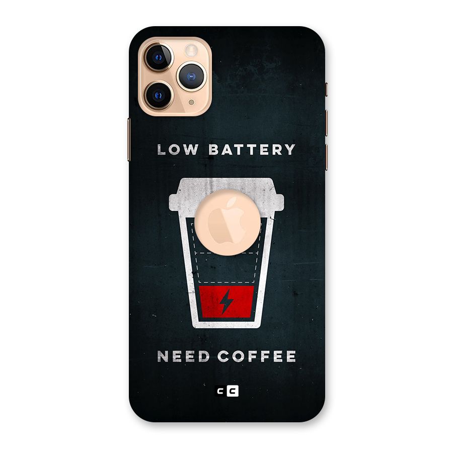 Coffee Need Back Case for iPhone 11 Pro Max Logo Cut
