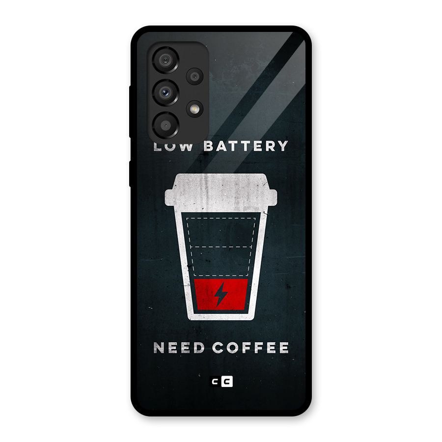 Coffee Need Glass Back Case for Galaxy A33 5G