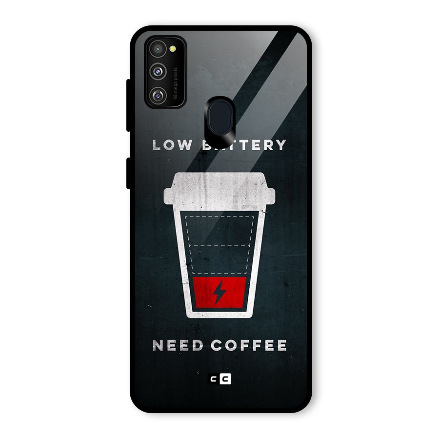 Coffee Need Glass Back Case for Galaxy M30s