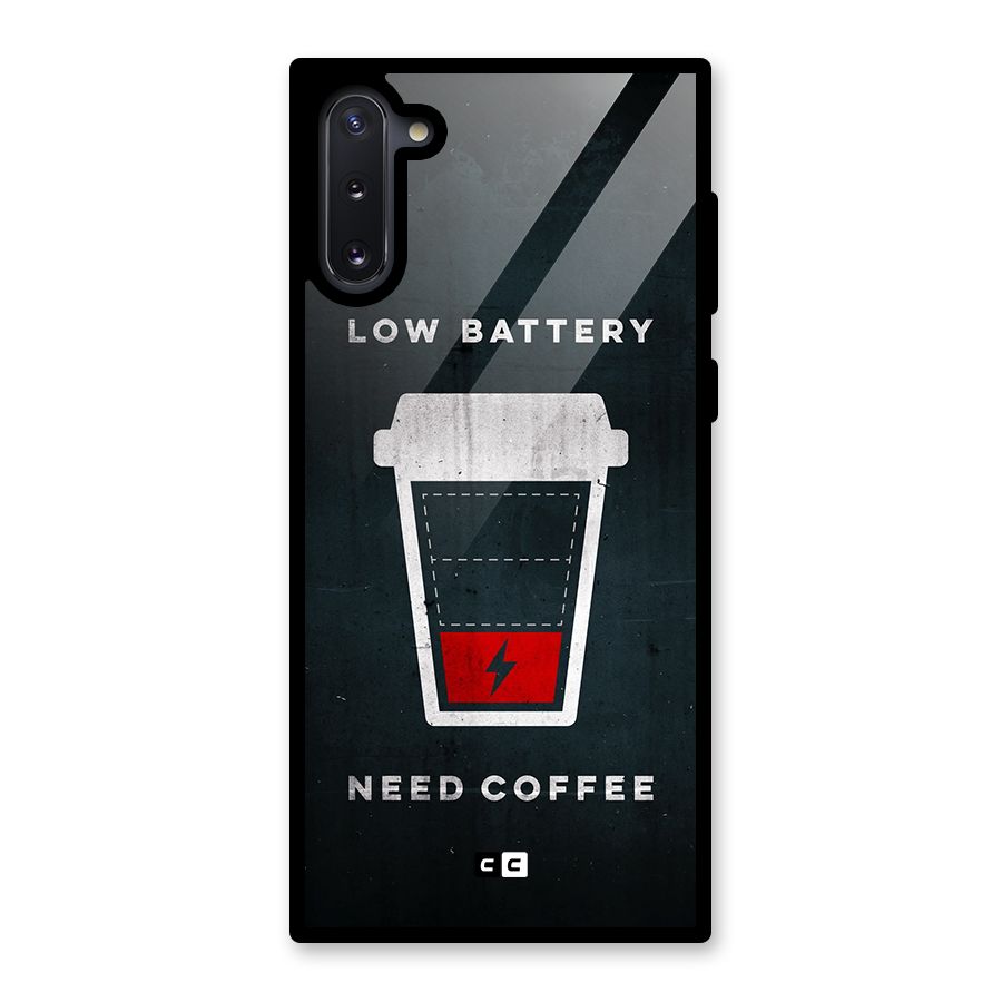 Coffee Need Glass Back Case for Galaxy Note 10