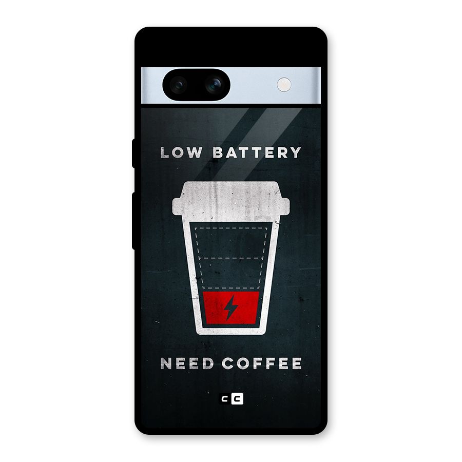 Coffee Need Glass Back Case for Google Pixel 7a