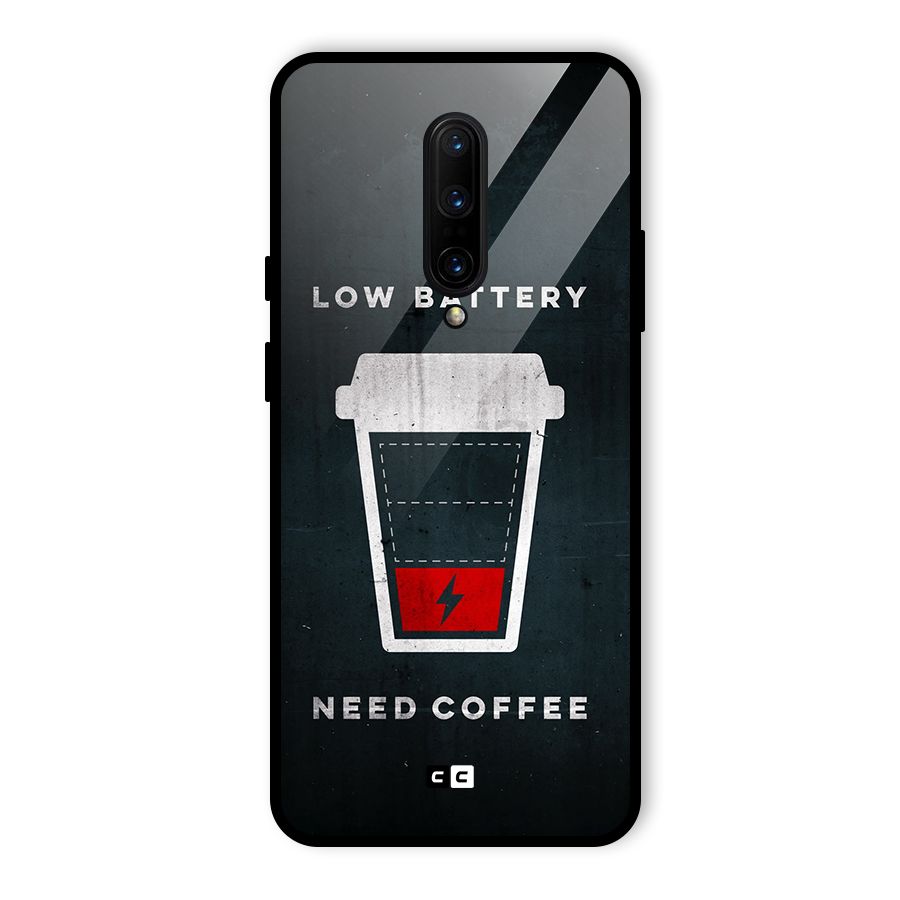 Coffee Need Glass Back Case for OnePlus 7 Pro