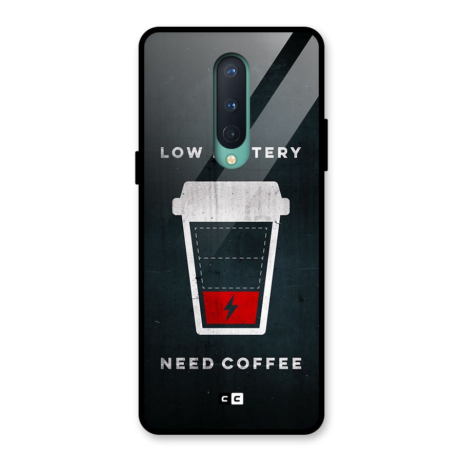 Coffee Need Glass Back Case for OnePlus 8