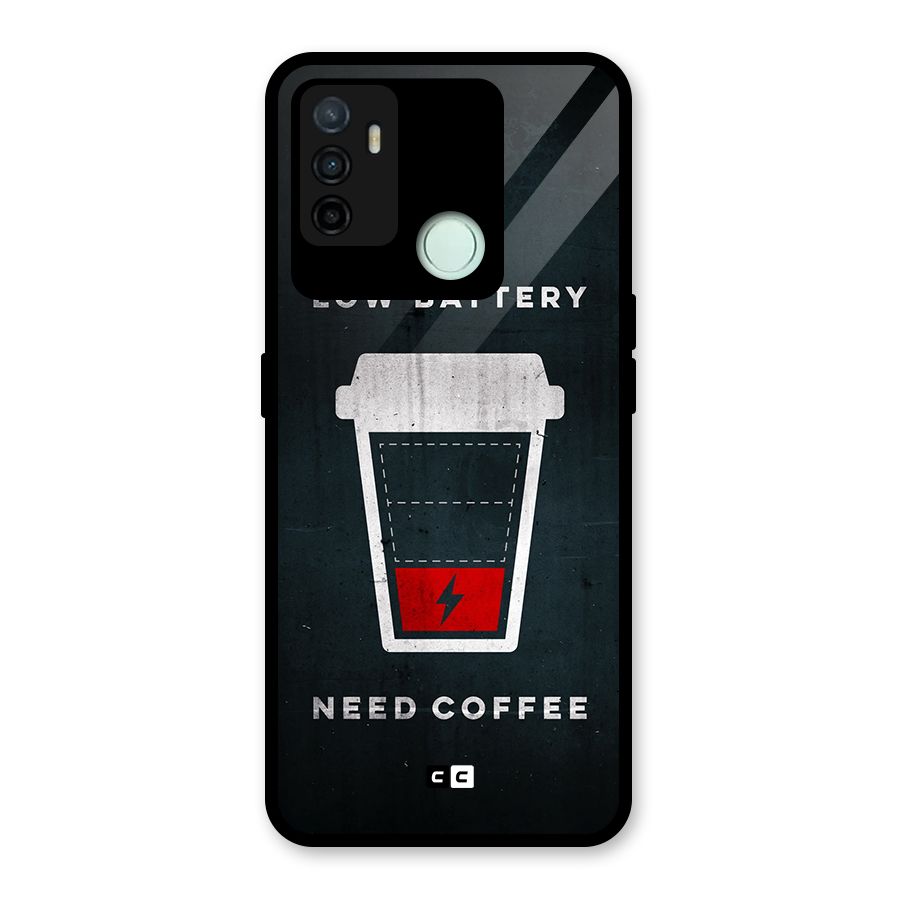 Coffee Need Glass Back Case for Oppo A53