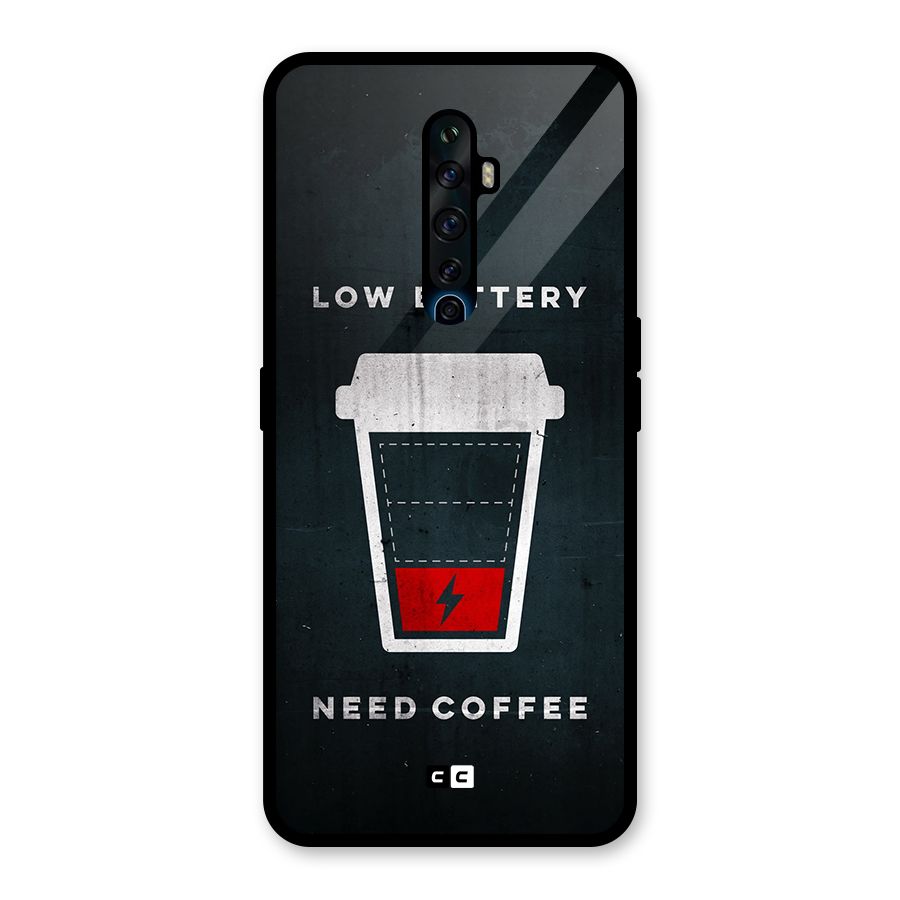 Coffee Need Glass Back Case for Oppo Reno2 F
