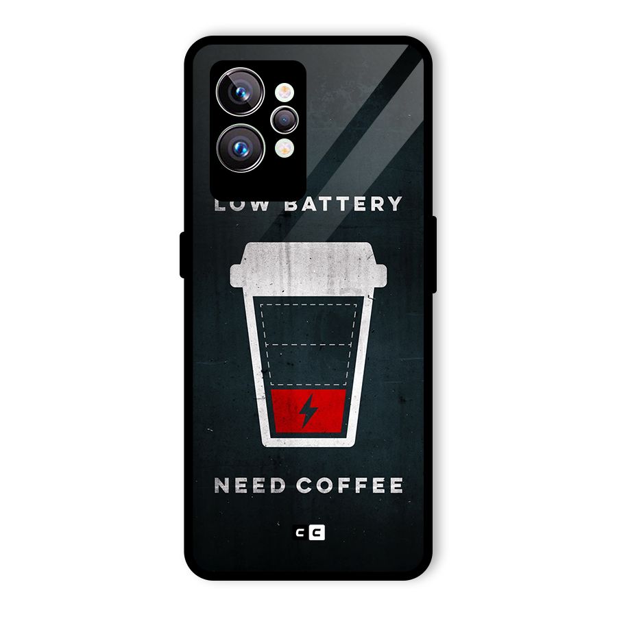 Coffee Need Glass Back Case for Realme GT2 Pro