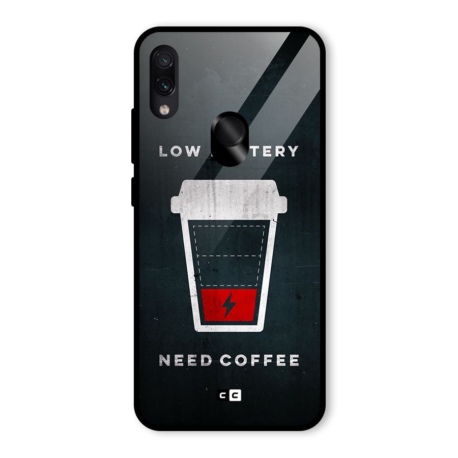 Coffee Need Glass Back Case for Redmi Note 7 Pro