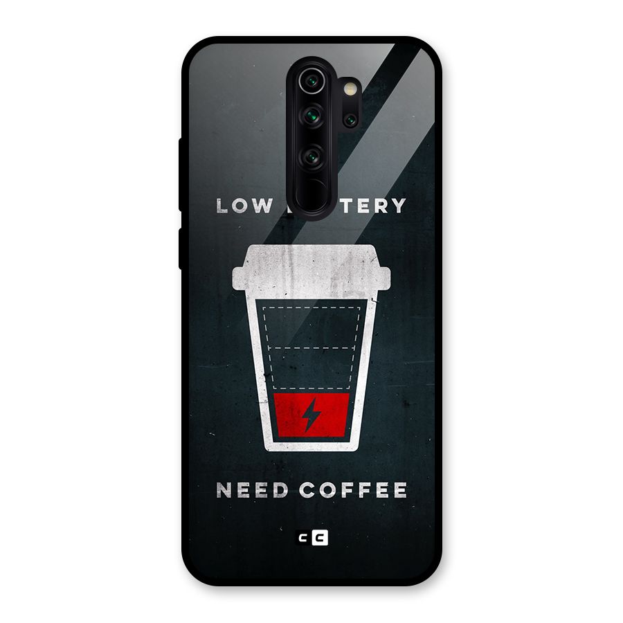 Coffee Need Glass Back Case for Redmi Note 8 Pro