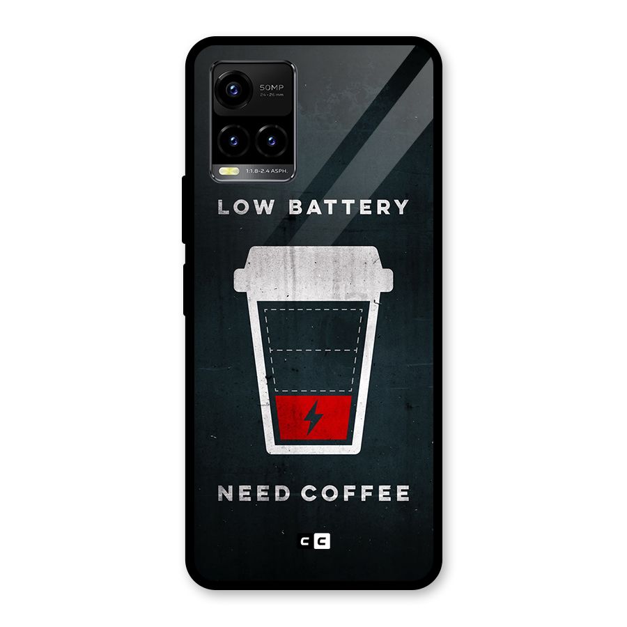 Coffee Need Glass Back Case for Vivo Y21T