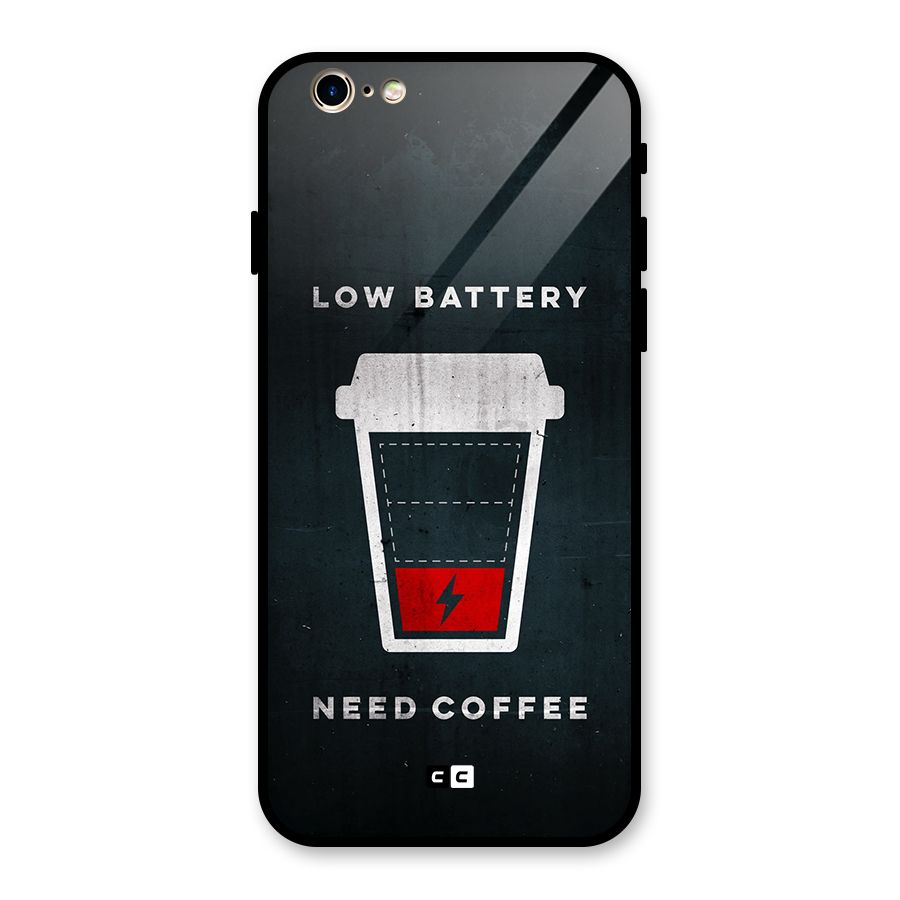 Coffee Need Glass Back Case for iPhone 6 6S