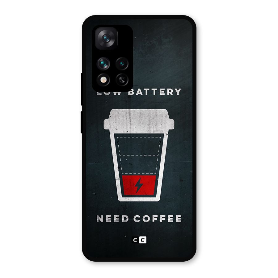 Coffee Need Metal Back Case for Xiaomi 11i 5G