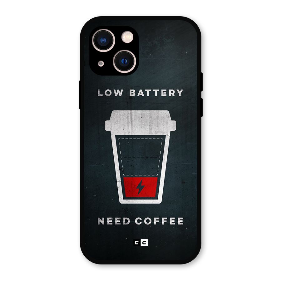 Coffee Need Metal Back Case for iPhone 13