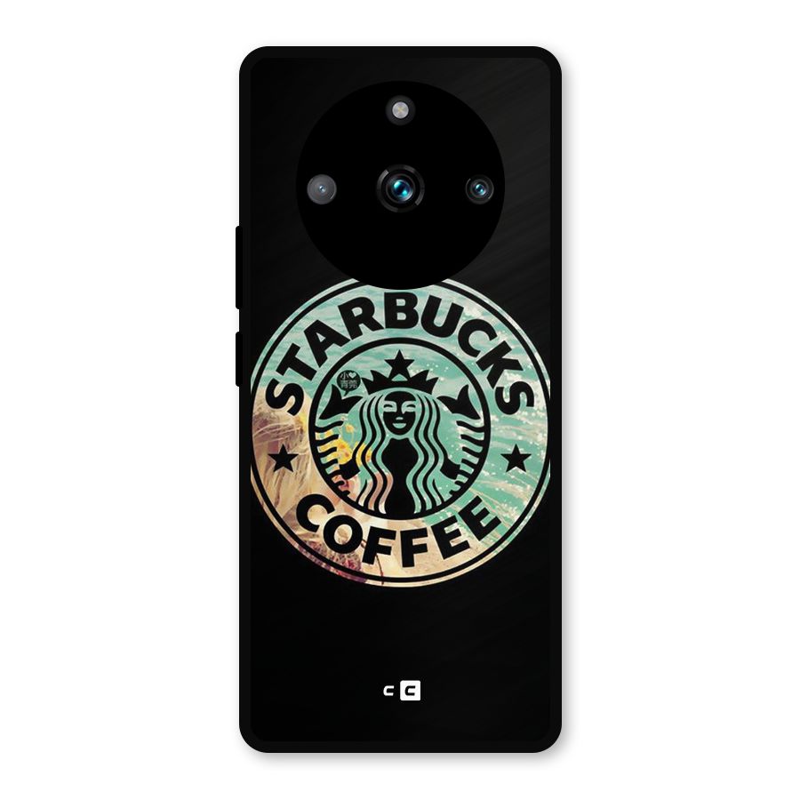 Coffee StarBucks Metal Back Case for Realme 11 Pro