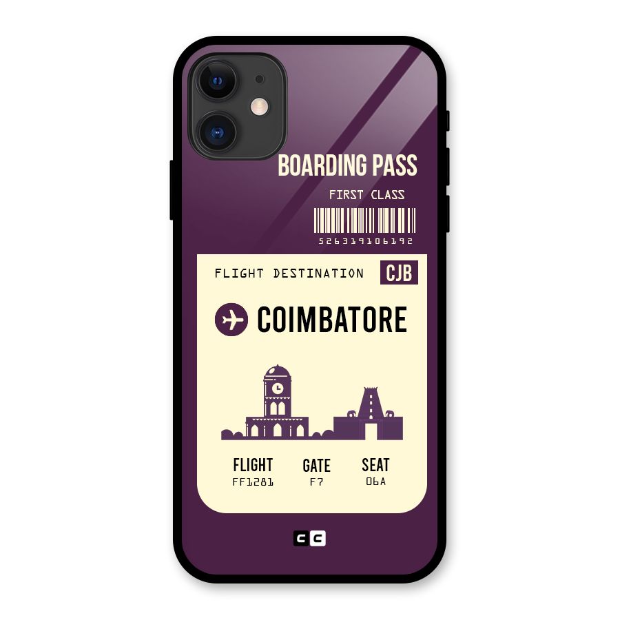 Coimbatore Boarding Pass Glass Back Case for iPhone 11