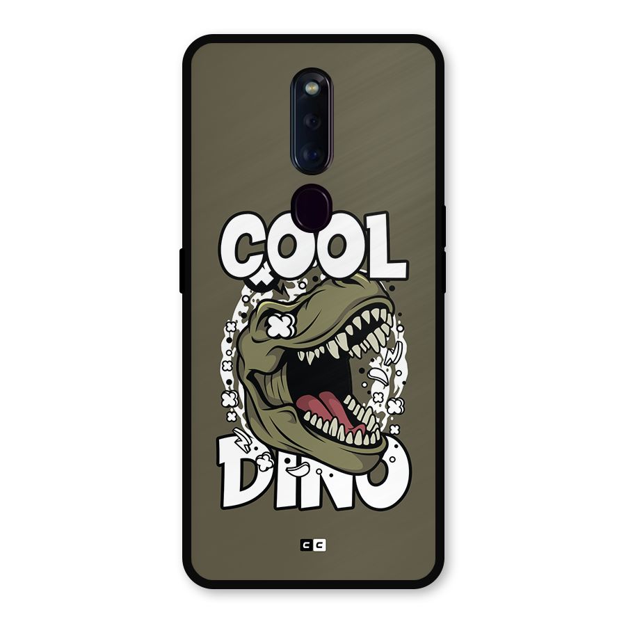 Cool Dino Metal Back Case for Oppo F11 Pro