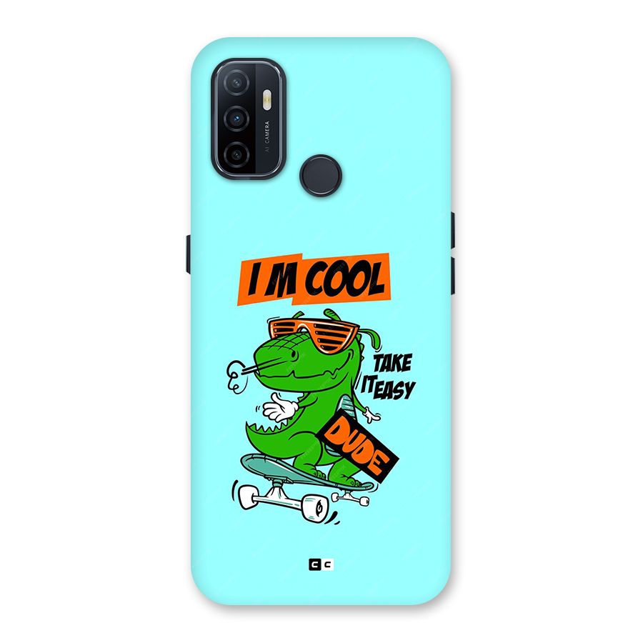 Cool Dude Back Case for Oppo A32