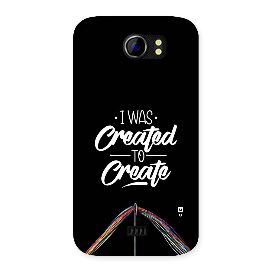 Created to Create Back Case for Canvas 2 A110