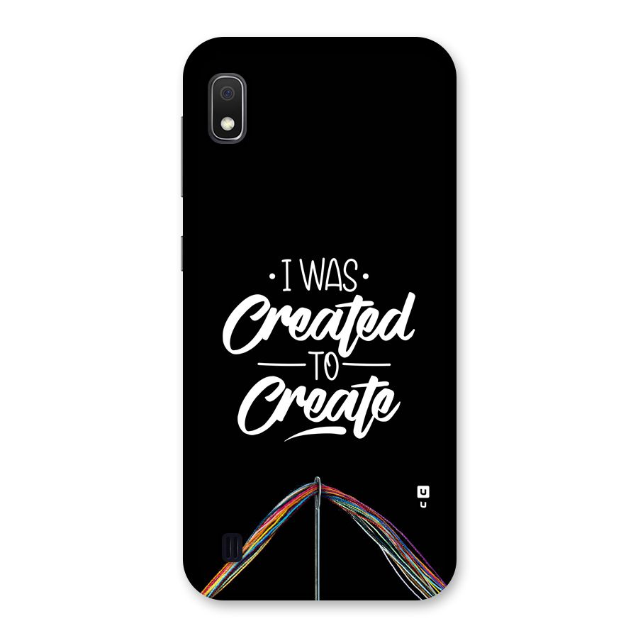 Created to Create Back Case for Galaxy A10