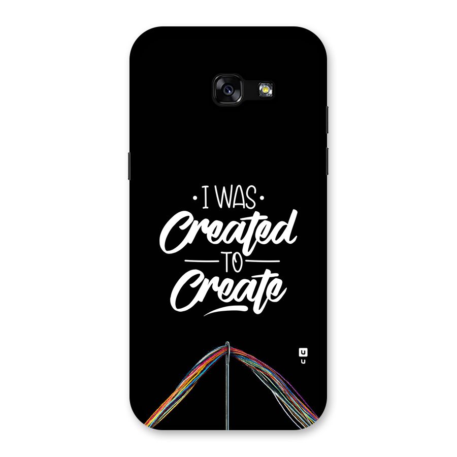 Created to Create Back Case for Galaxy A5 2017