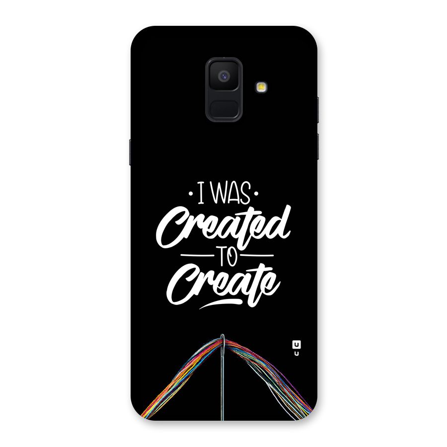 Created to Create Back Case for Galaxy A6 (2018)