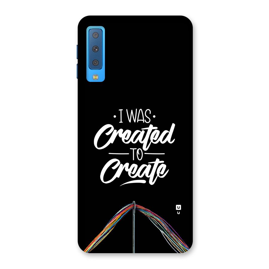 Created to Create Back Case for Galaxy A7 (2018)