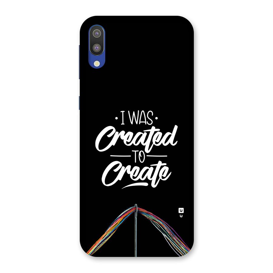 Created to Create Back Case for Galaxy M10