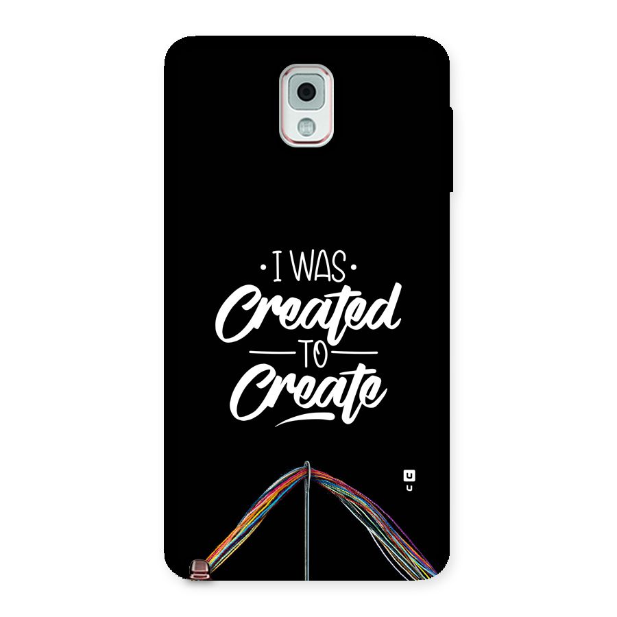 Created to Create Back Case for Galaxy Note 3