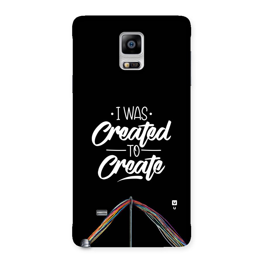 Created to Create Back Case for Galaxy Note 4