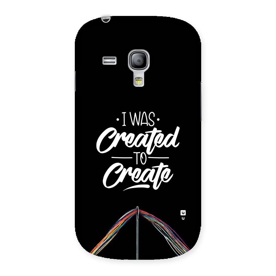Created to Create Back Case for Galaxy S3 Mini