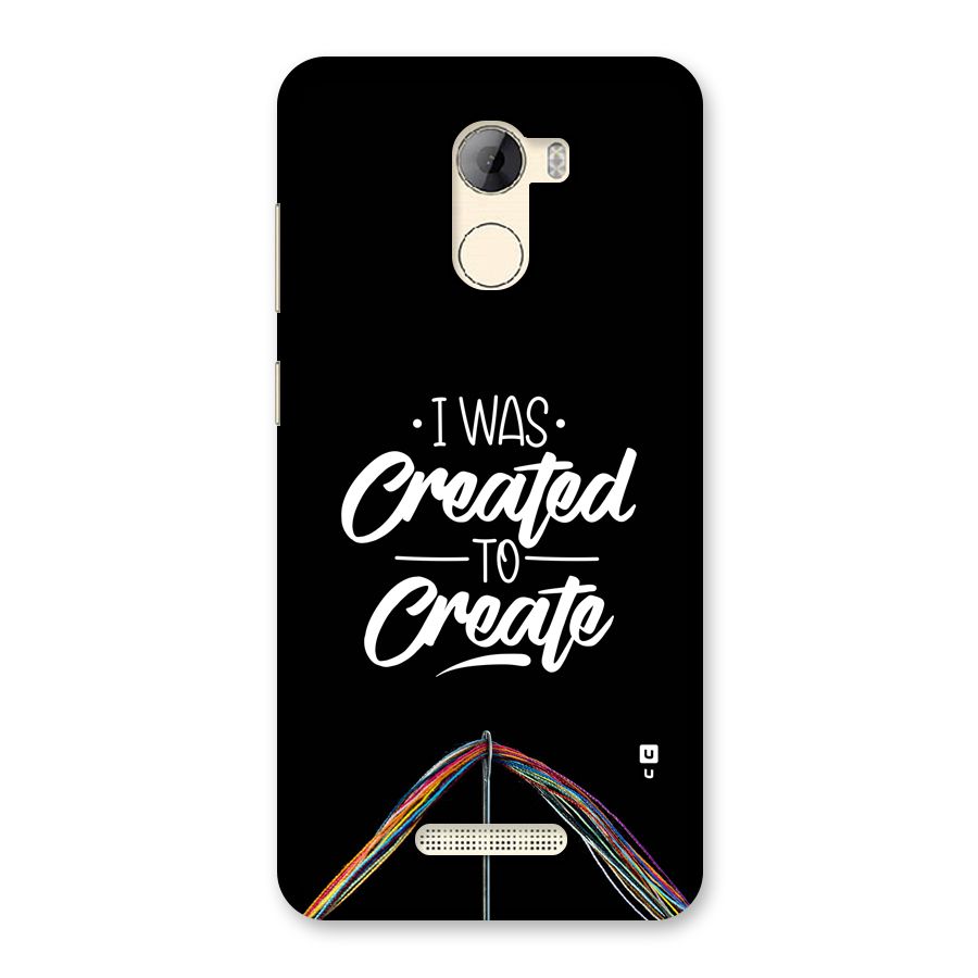Created to Create Back Case for Gionee A1 LIte