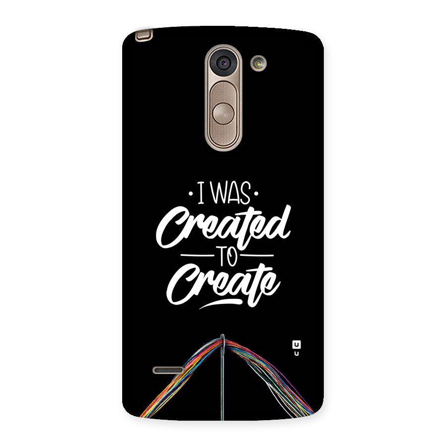 Created to Create Back Case for LG G3 Stylus