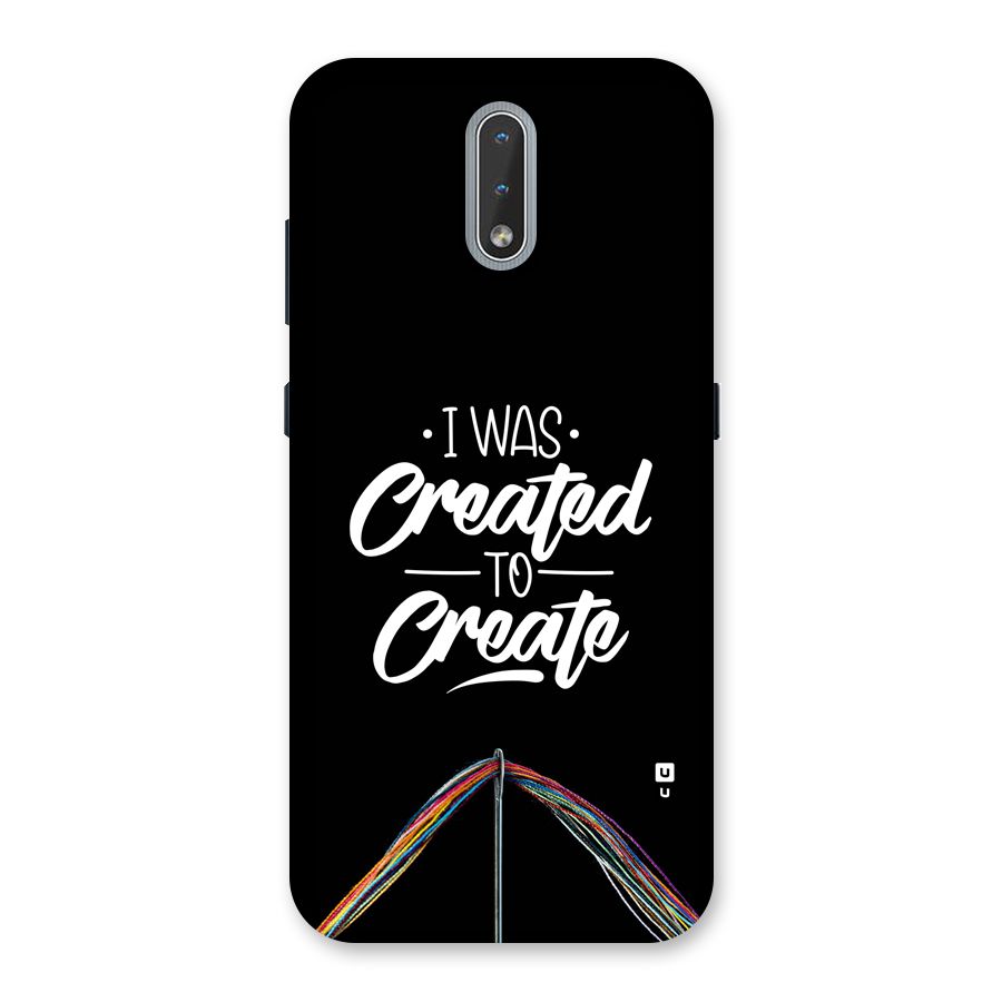 Created to Create Back Case for Nokia 2.3