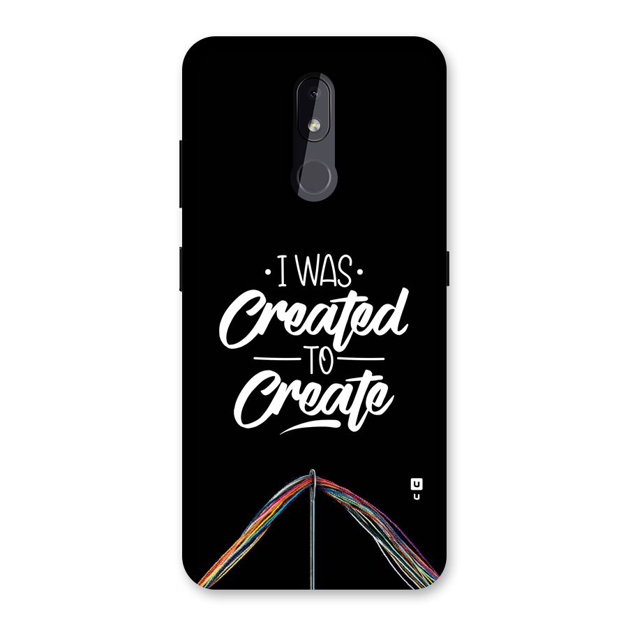 Created to Create Back Case for Nokia 3.2