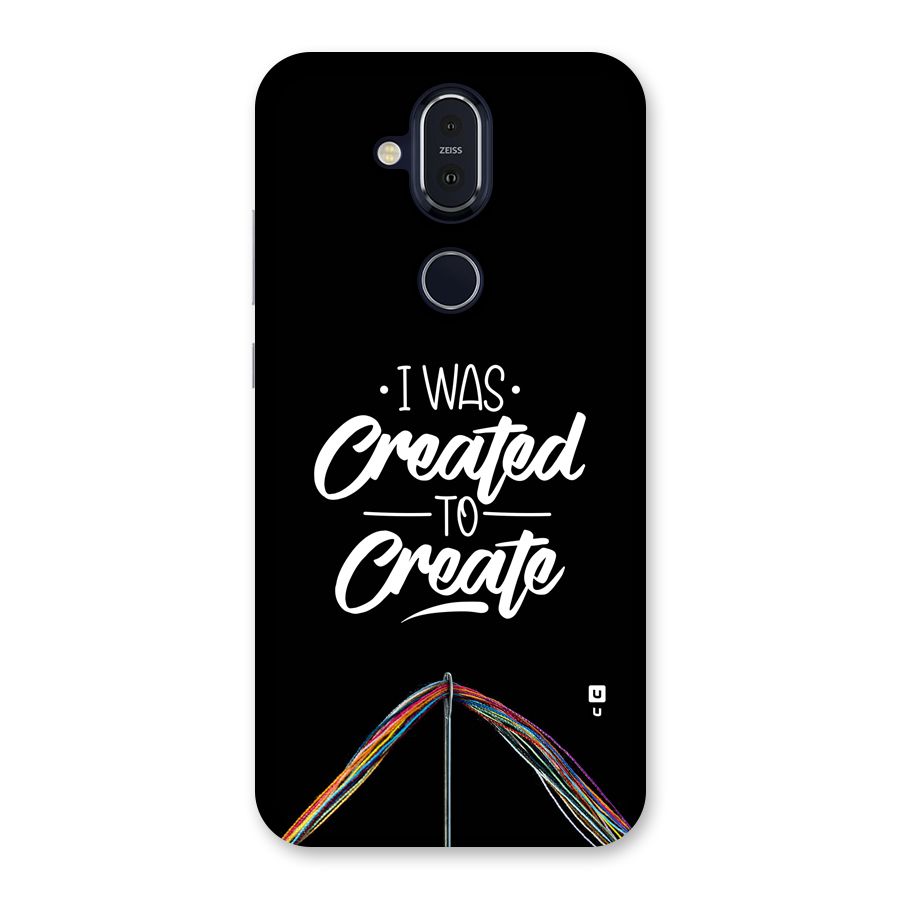 Created to Create Back Case for Nokia 8.1