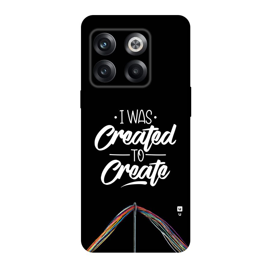 Created to Create Back Case for OnePlus 10T